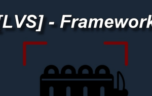 [LVS] — Framework