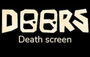 Roblox Doors: Экран Смерти