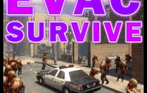 EVAC: Survive