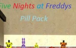 Five Nights at Freddys Pill Pack | Garrys mod моды