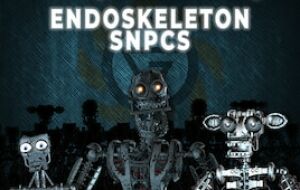 [VJ] FNAF: Endoskeleton SNPCs