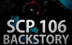 Garry’s Mod — SCP 106 Backstory