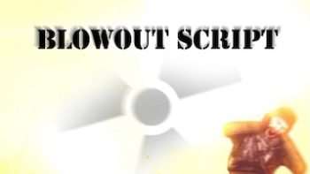 Blowout! Выброс! Blowout! Выброс!