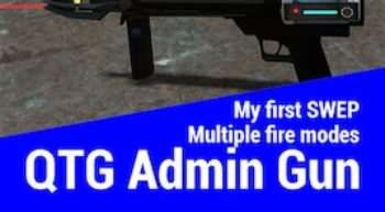 Garry’s Mod — QTG Admin gun Garry’s Mod — QTG Admin gun