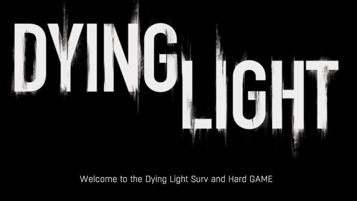 Dying Light Surv and Hard GAME Global Dying Light Surv and Hard GAME Global