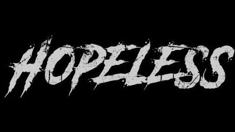 Hopeless Hopeless
