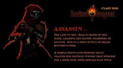 Darkest Dungeon: Assassin_Class Mod / Новый класс «Асассин»