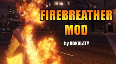 GTA 5 — Огненное дыхание (Firebreather) | GTA 5 моды